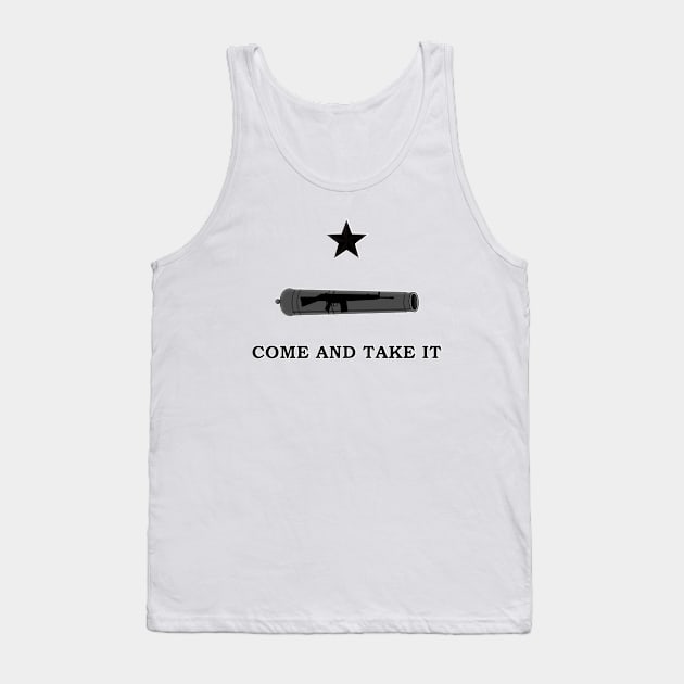 Come take it! 2A is here to stay! Tank Top by Politics and Puppies